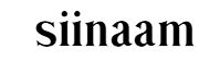 SIINAAM